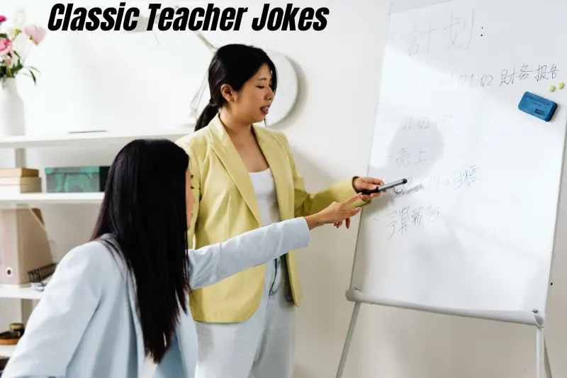 classic teacher jokes