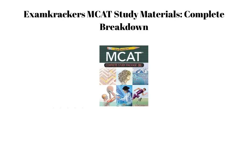 examkrackers mcat study materials complete breakdown