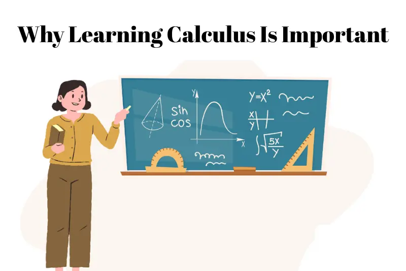 why learning calculus is important
